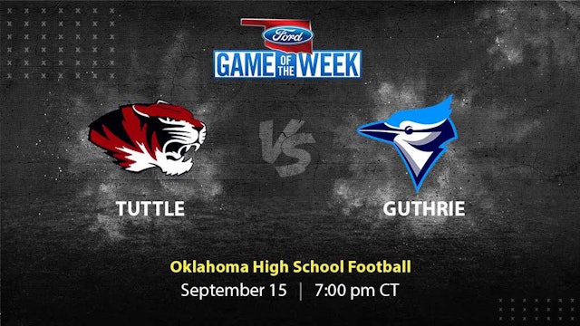 Tuttle vs Guthrie | Oklahoma | 9-15-2023