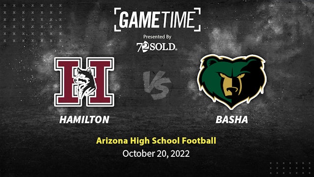 GameTime Rewind: Hamilton vs Basha (Arizona)