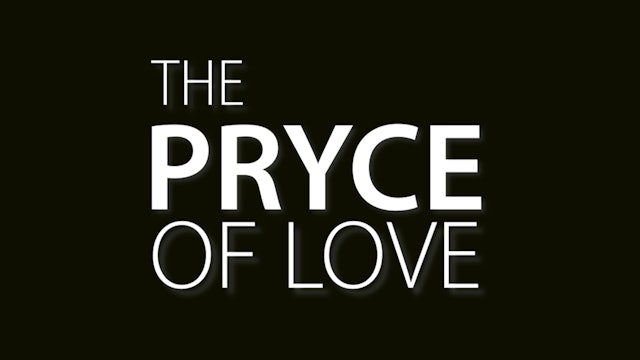 The Pryce of Love