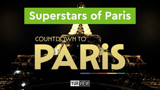 Superstars of Paris | Count Down to P...