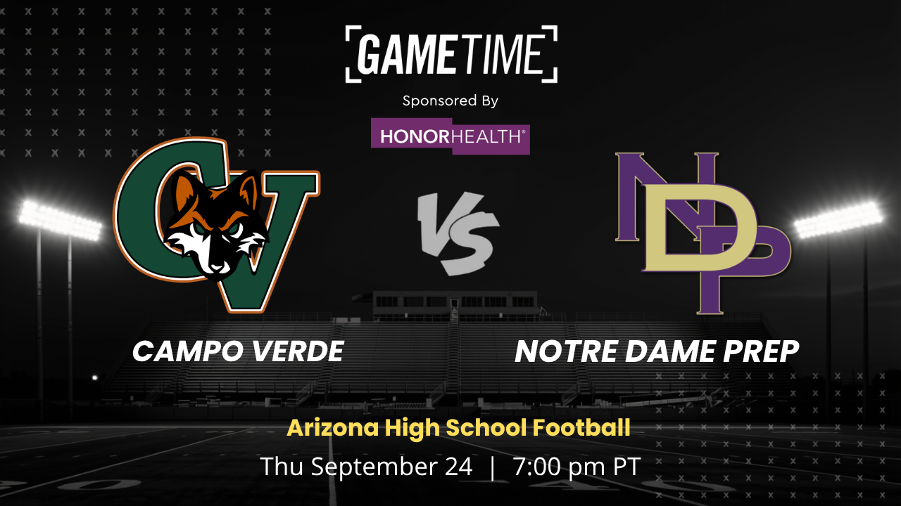 Campo Verde vs. Notre Dame Prep | Arizona | 9.24.2026