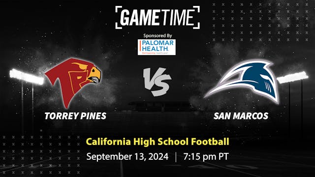 Torrey Pines vs. San Marcos | CA | 09-13-24 (Buy)