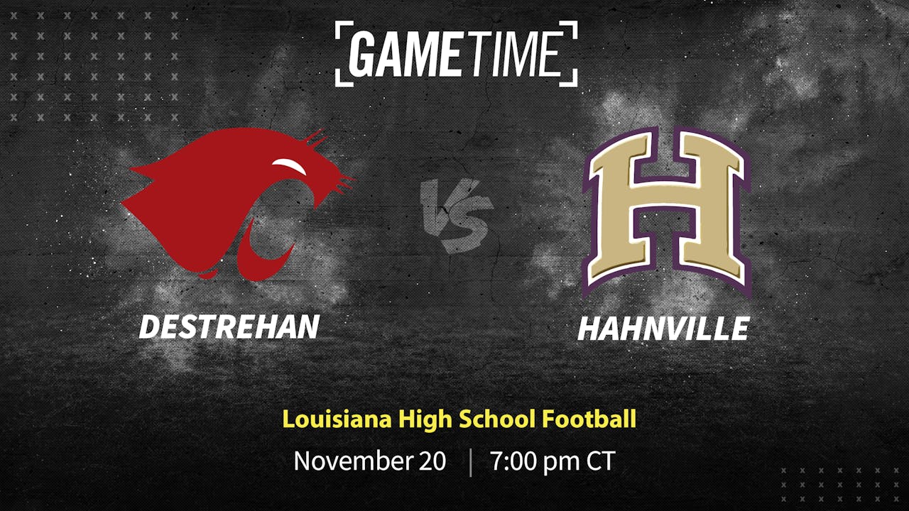 Destrehan DialsIn to Top Hahnville (112020) Louisiana High School