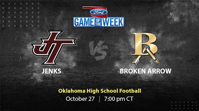 Jenks vs Broken Arrow | Tulsa | 10-27-23 (Buy)