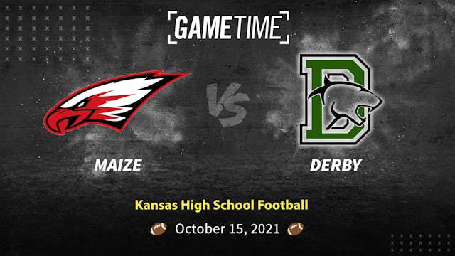 Maize vs Derby (10-15-21)