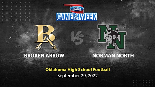 Broken Arrow vs Norman North (9-30-22)