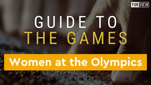 Women at the Olympics | Guide to the Games