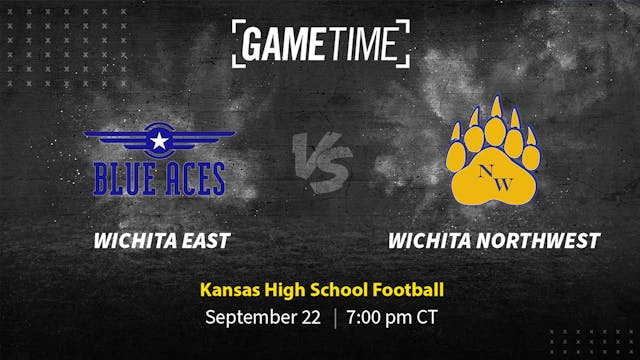Wichita E. vs Wichita NW. | KS | 9-22-23 (Buy)