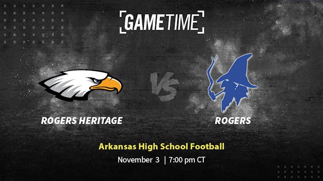 Rogers Heritage vs Rogers | AR | 11-3-23 (Buy)