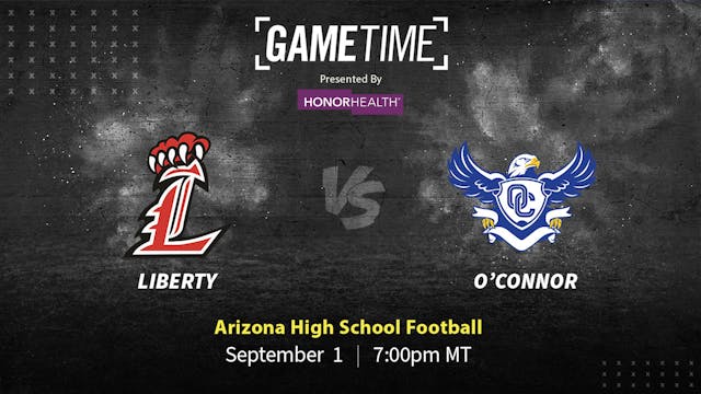 Liberty vs O'Connor | AZ | 9-1-23 (Buy)