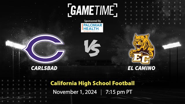 Carlsbad vs. El Camino | CA | 11-01-24 (Buy)