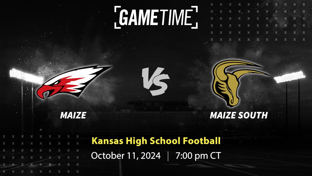 Maize vs. Maize South | KS | 10-11-24 (Buy)