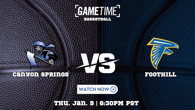 Canyon Springs vs. Foothill | Las Veg...