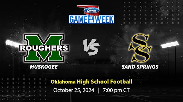 Muskogee vs. Sand Springs | Tulsa | 1...