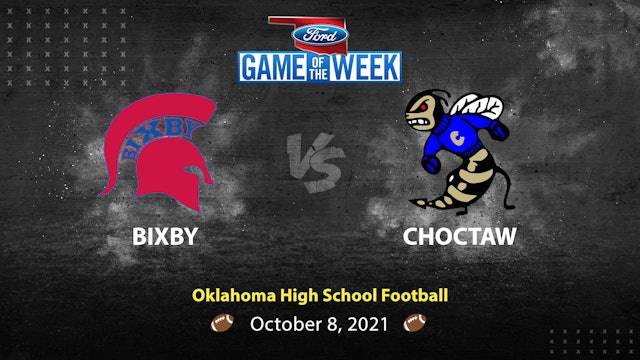 Bixby vs Choctaw (10-8-21)
