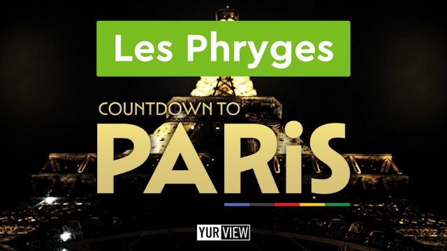 Les Phryges | Countdown to Paris
