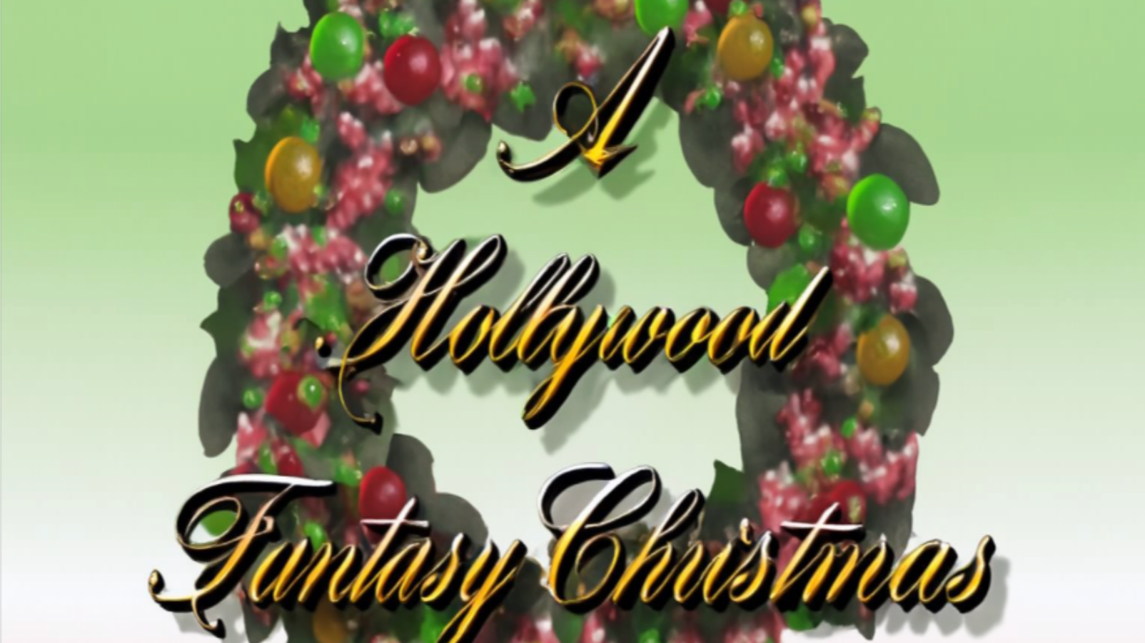 Hollywood Fantasy Christmas