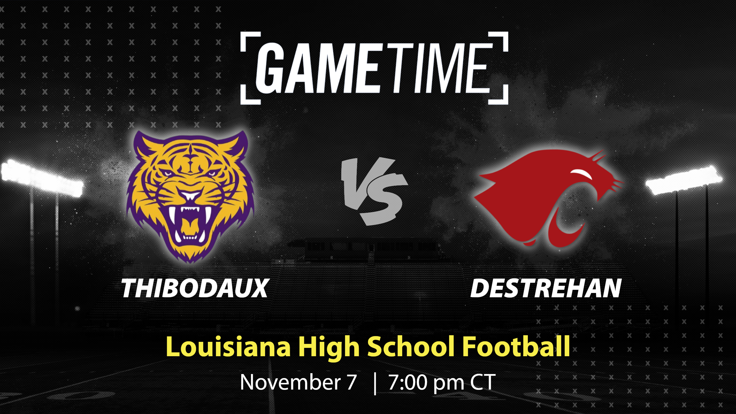Thibodaux vs. Destrehan | Louisiana | 11-7-2025