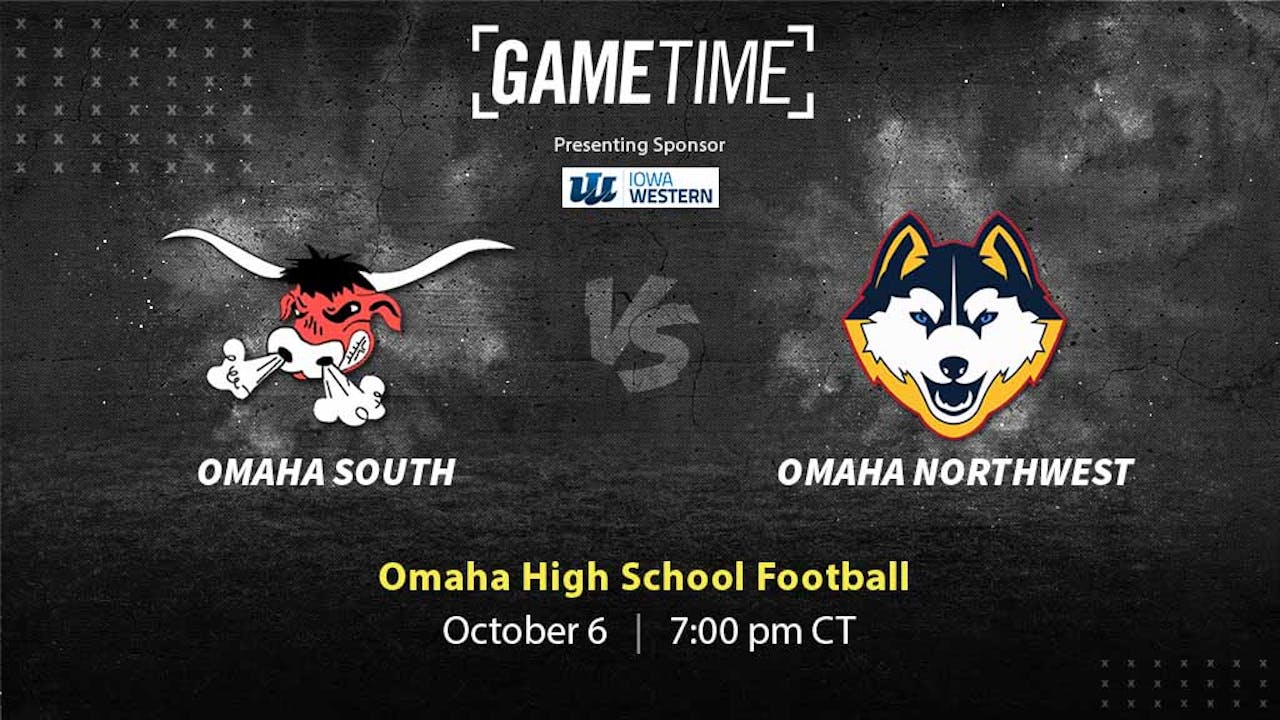 Omaha S. vs Omaha N.W. | Omaha | 10-6-23 (Buy)