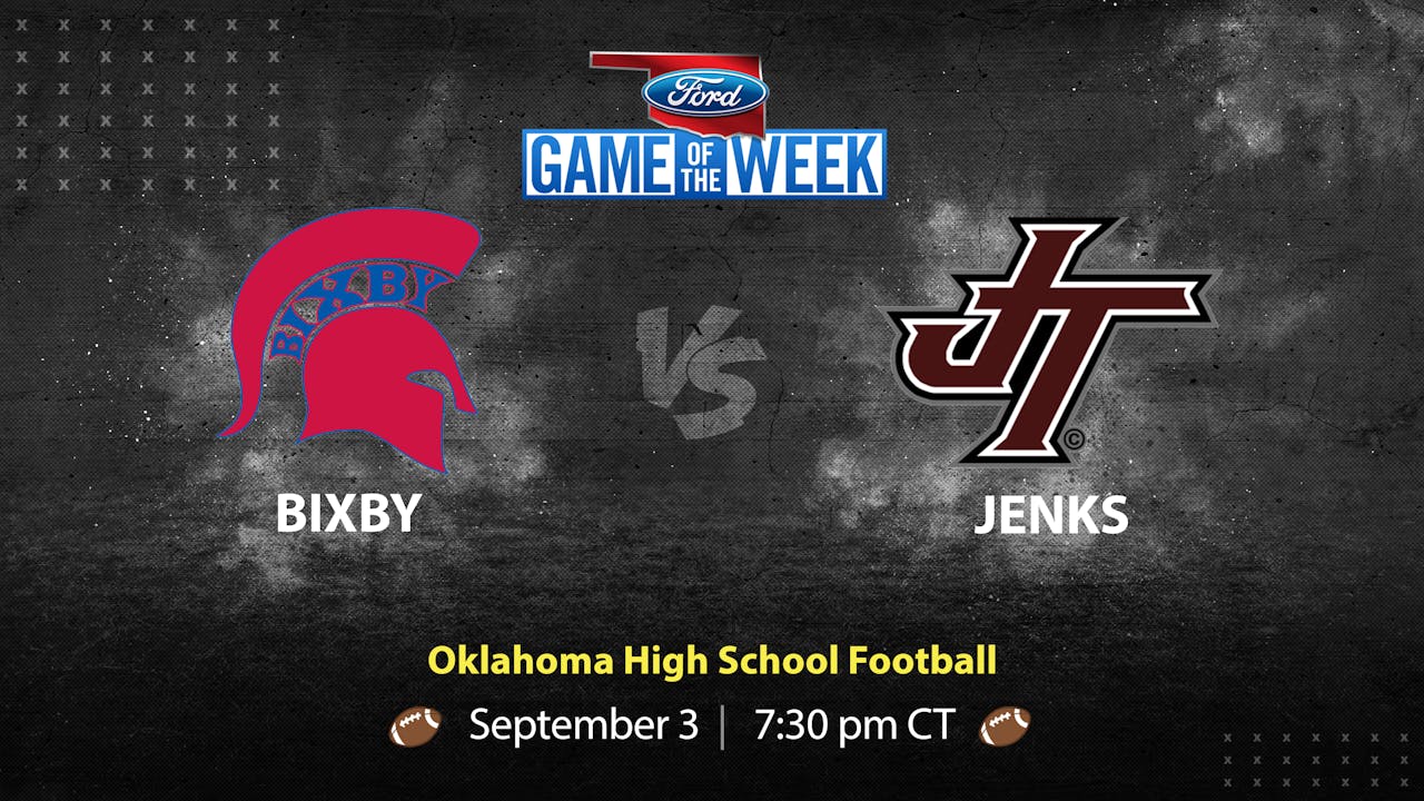 Bixby vs Jenks (9/3/21) YurView