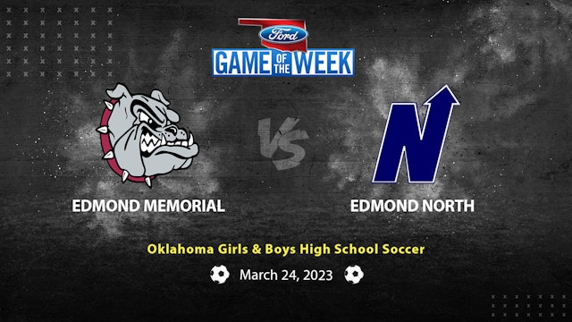 Edmond North vs Edmond Memorial Soccer - Part 1