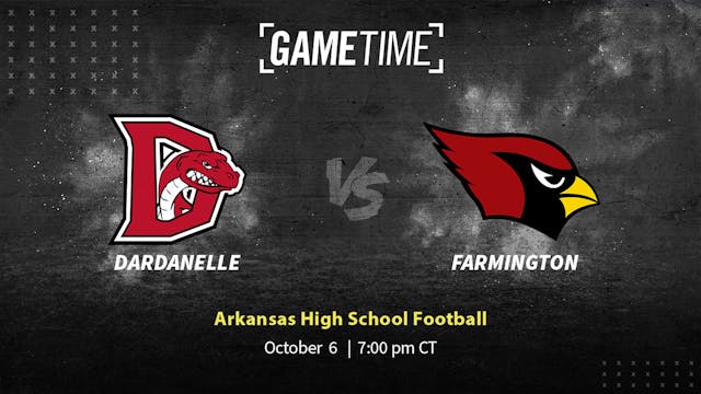 Dardanelle vs Farmington | AR | 10-6-23 (Buy)