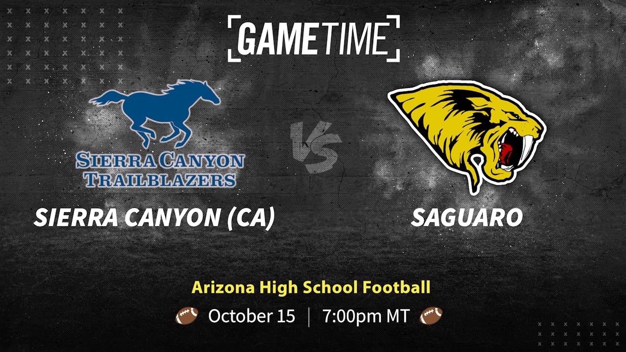 Sierra Canyon (CA) vs Saguaro (AZ) (10-15-21)