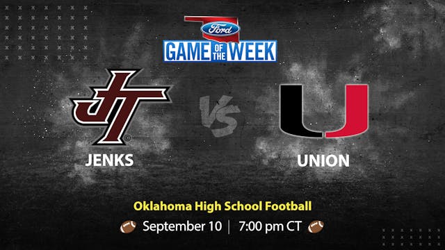 Jenks vs Union (9-10-21)