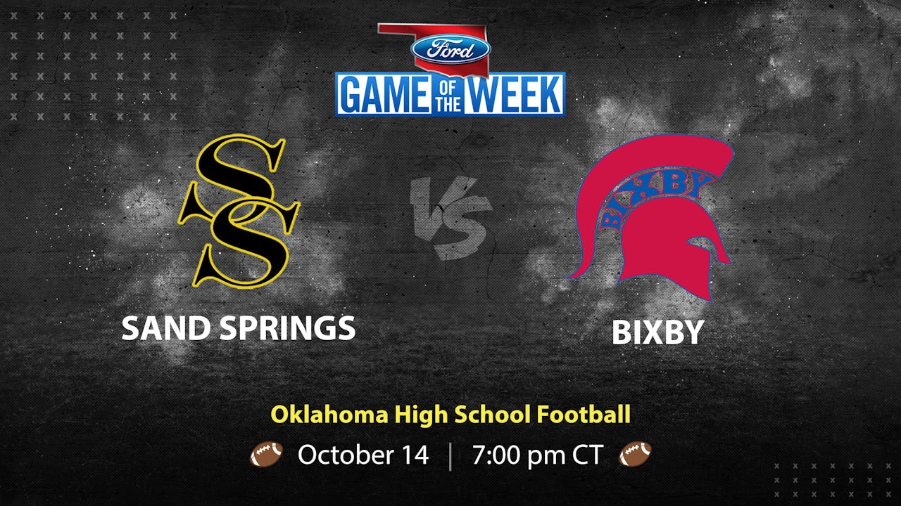 Sand Springs vs Bixby (10-14-21)