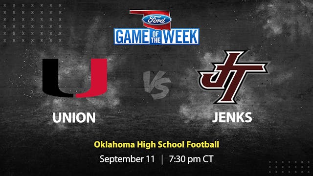 Ford Game of the Week: Union vs. Jenk...
