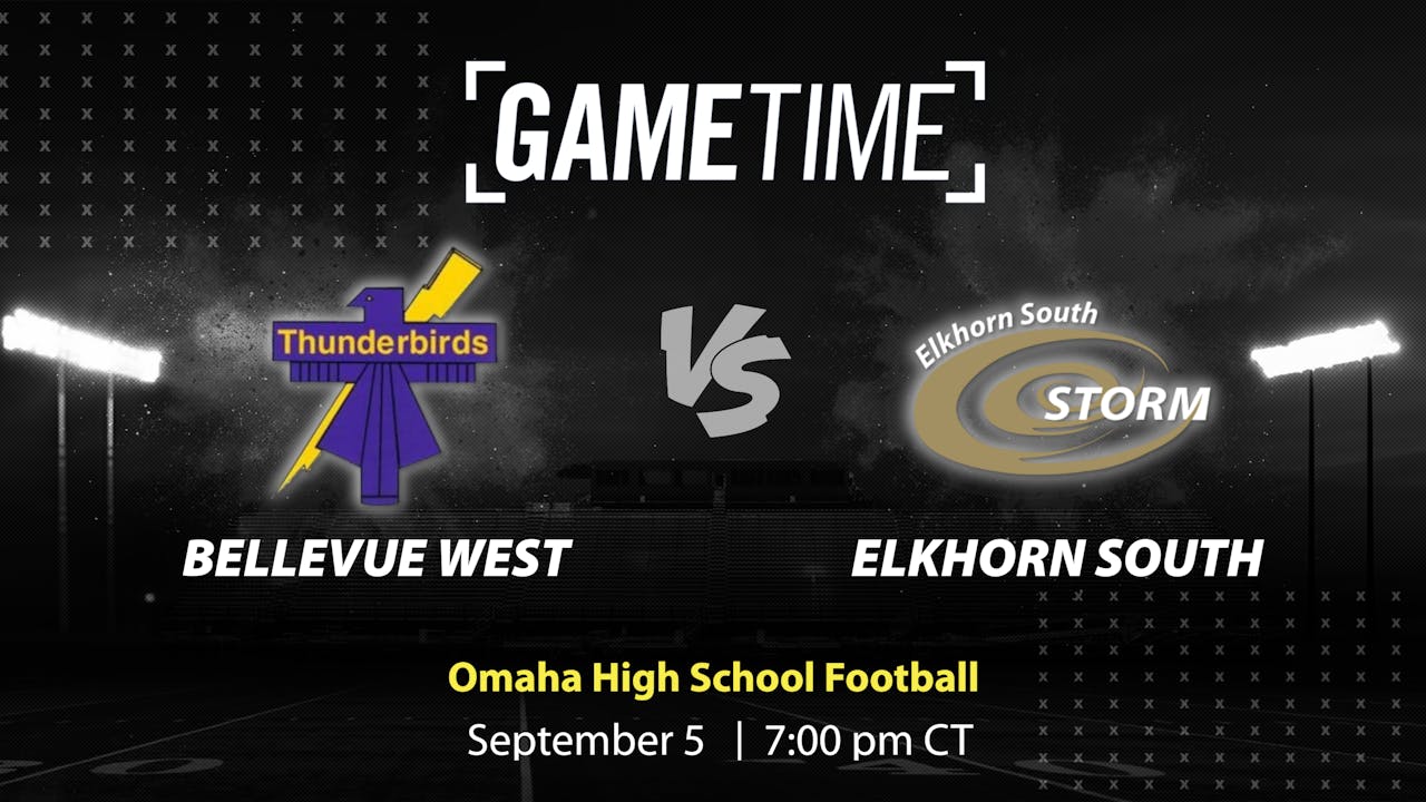 Bellevue vs. Elkhorn South | Omaha | 9-5-25 (Buy)