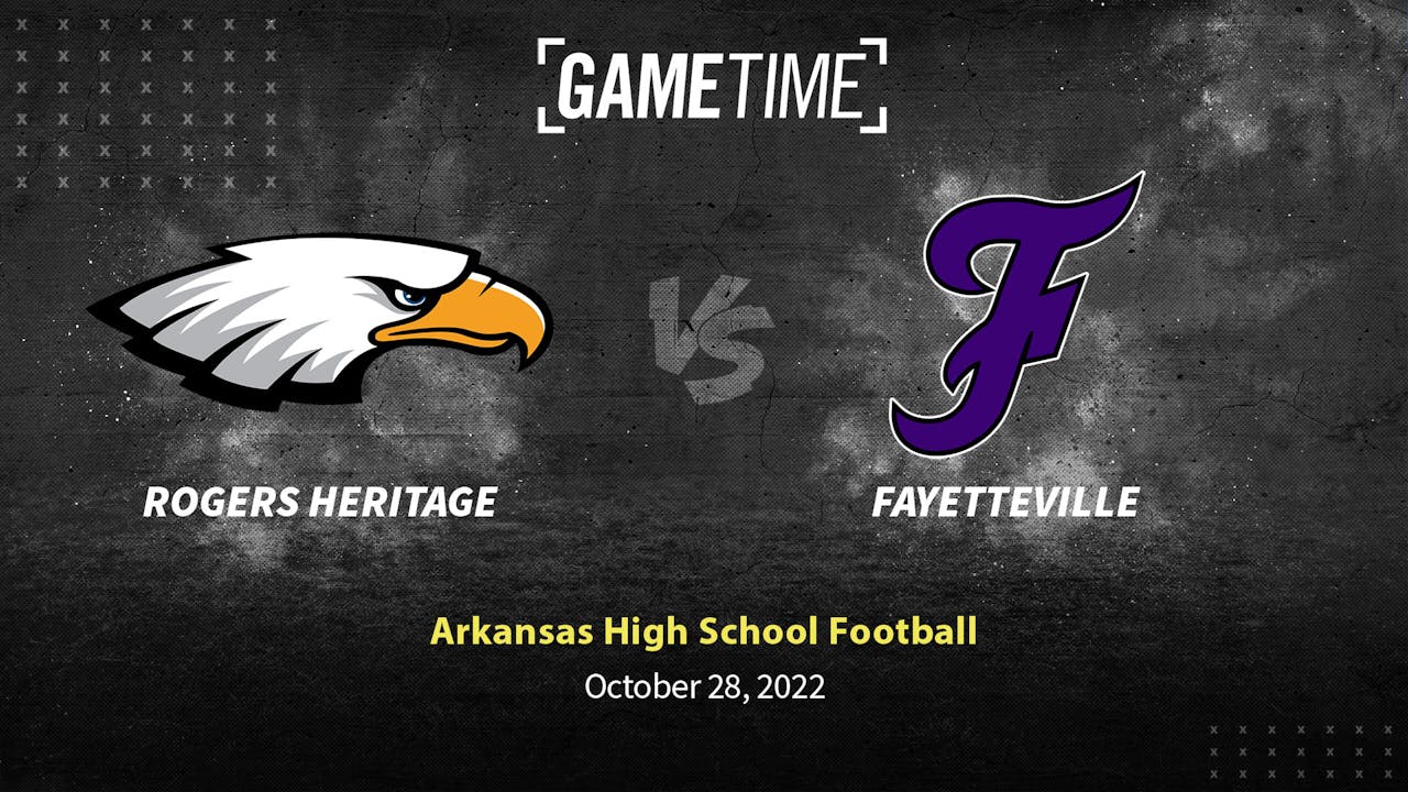 Rogers Heritage vs Fayetteville (10-28-22)
