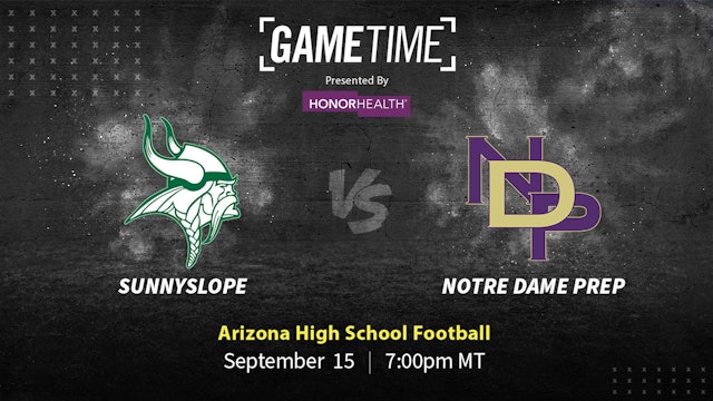 Sunnyslope vs Notre Dame | Arizona | 9-15-2023