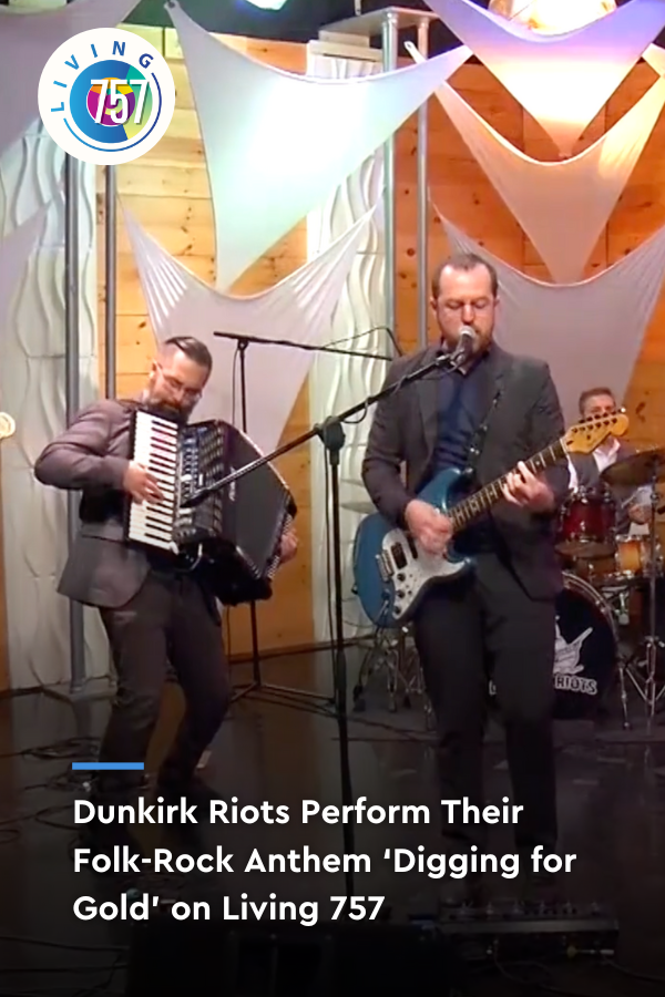 Dunkirk Riots Perform "Digging for Gold" | Living 757