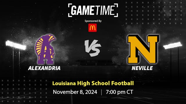 Alexandria vs. Neville | Louisiana | ...