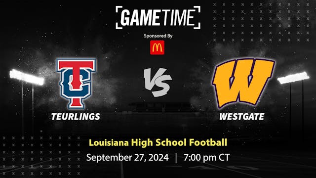 Teurlings vs. Westgate | Louisiana | 9-27-2024