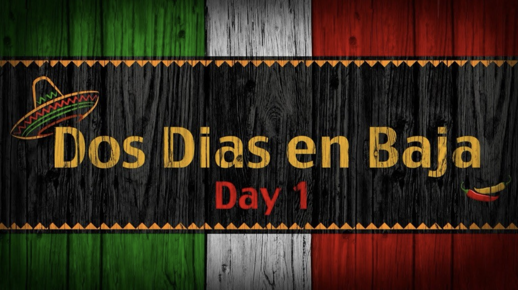 Sam the cooking guy | Dos Dias en Baja Pt. 1