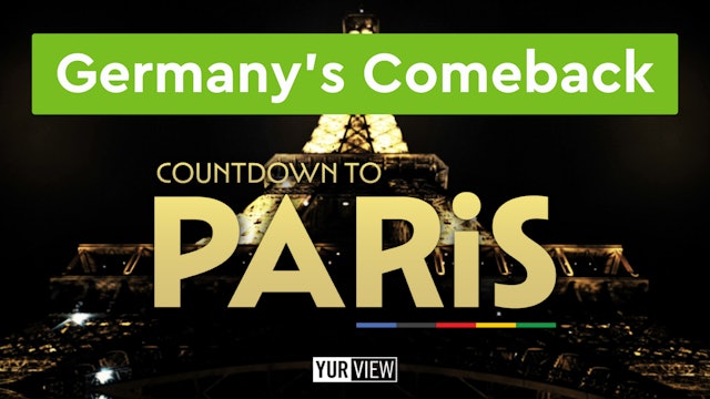 Germany’s Comeback | Countdown to Paris