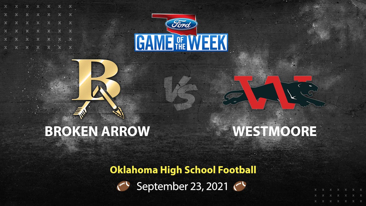 Broken Arrow vs Westmoore (92321) Oklahoma High School Football YurView