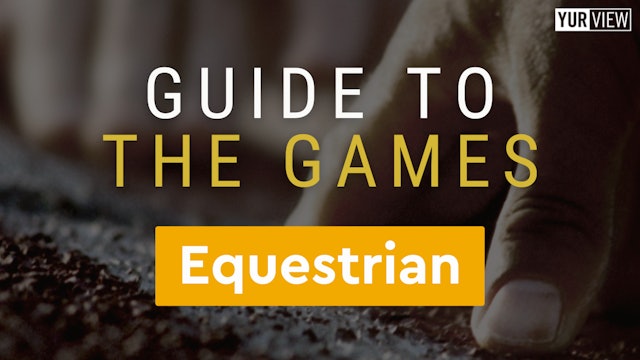 Equestrian | Guide to the Games