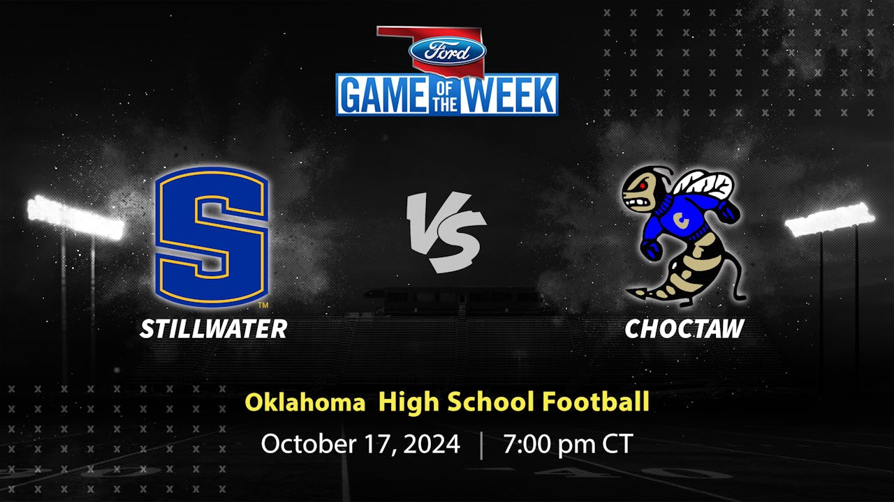 Stillwater vs. Choctaw | OKC | 10-17-24 (Buy)