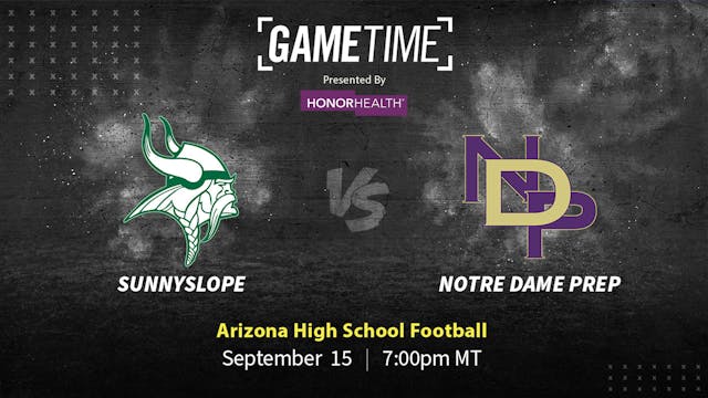 Sunnyslope vs Notre Dame | AZ | 9-15-23 (Buy)