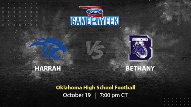 Harrah vs Bethany | Oklahoma | 10-19-...