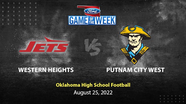 Western Heights vs Putnam City West (8-25-22)