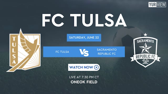 FC Tulsa vs Sacramento Republic | 6-2...