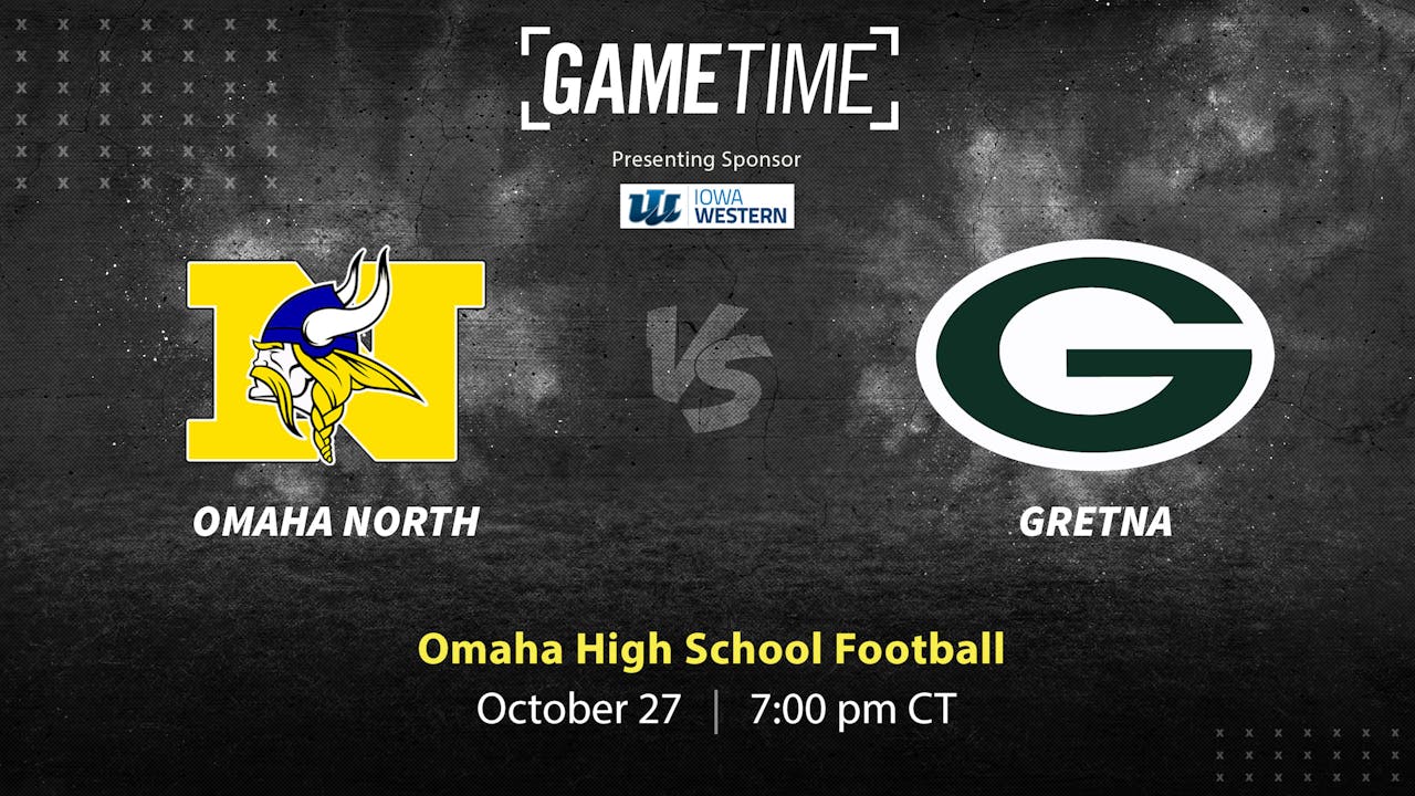 Omaha North vs Gretna | Omaha | 10-27-23 (Buy)
