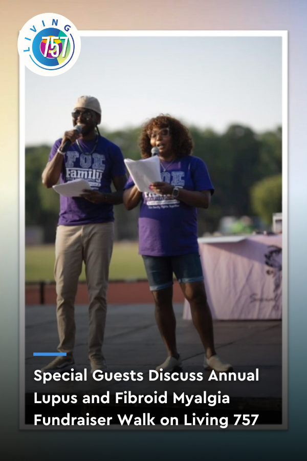 Annual Lupus and Fibroid Myalgia Fundraiser Walk | Living 757