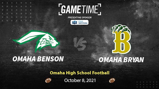Omaha Benson vs Omaha Bryan (10-8-21)