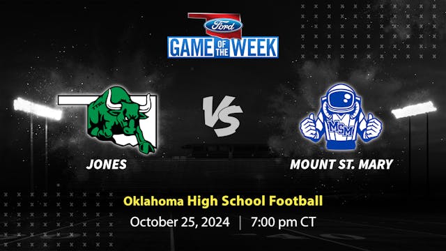 Jones vs. Mount St. Mary | OKC | 10-25-24 (Buy)