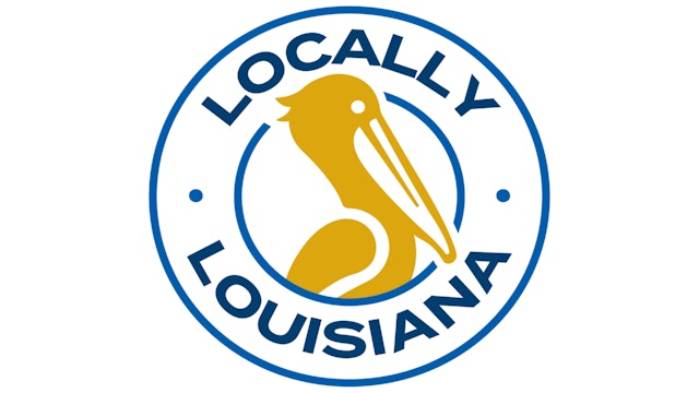 Locally Louisiana